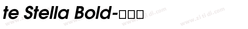 te Stella Bold字体转换 te Stella Bold字体转换